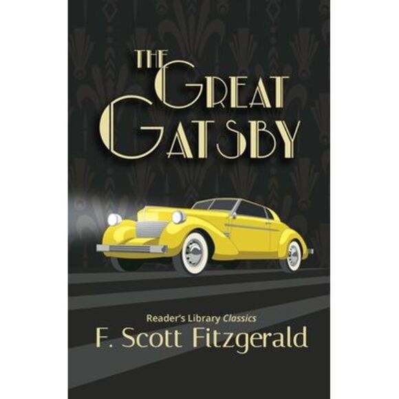 The Great Gatsby - Reader's Library Classic -- F. Scott Fitzgerald - Picture 1 of 1